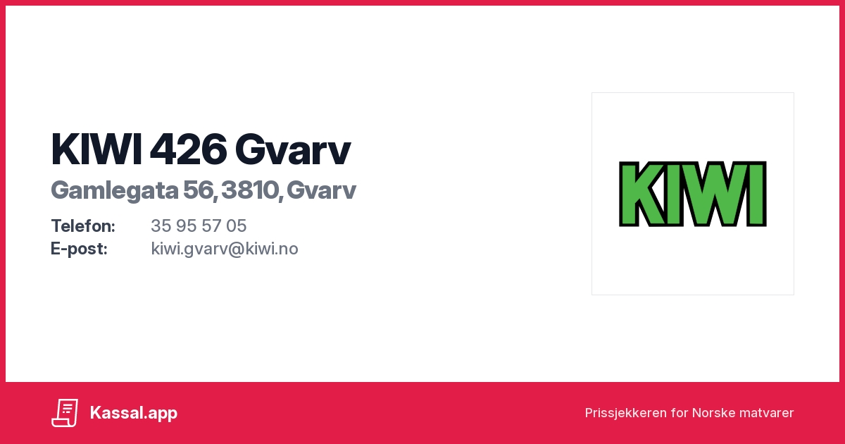KIWI 426 Gvarv i Gamlegata 56A, 3810, Gvarv - Kassalapp®