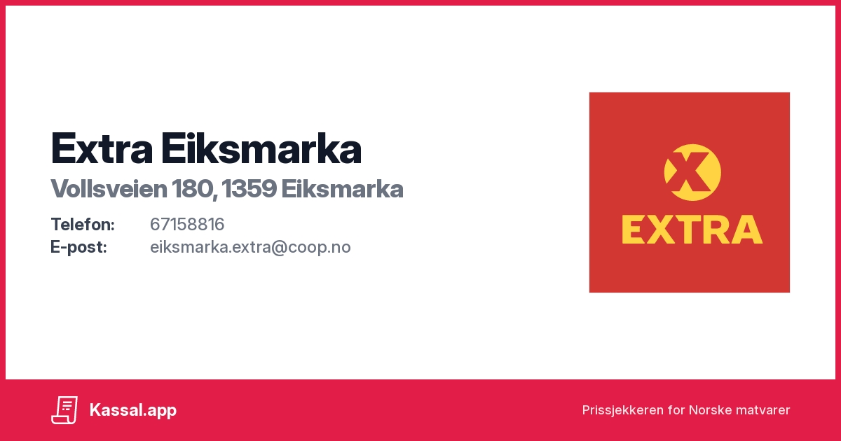 Extra Eiksmarka i Vollsveien 180, 1359 Eiksmarka - Kassalapp®