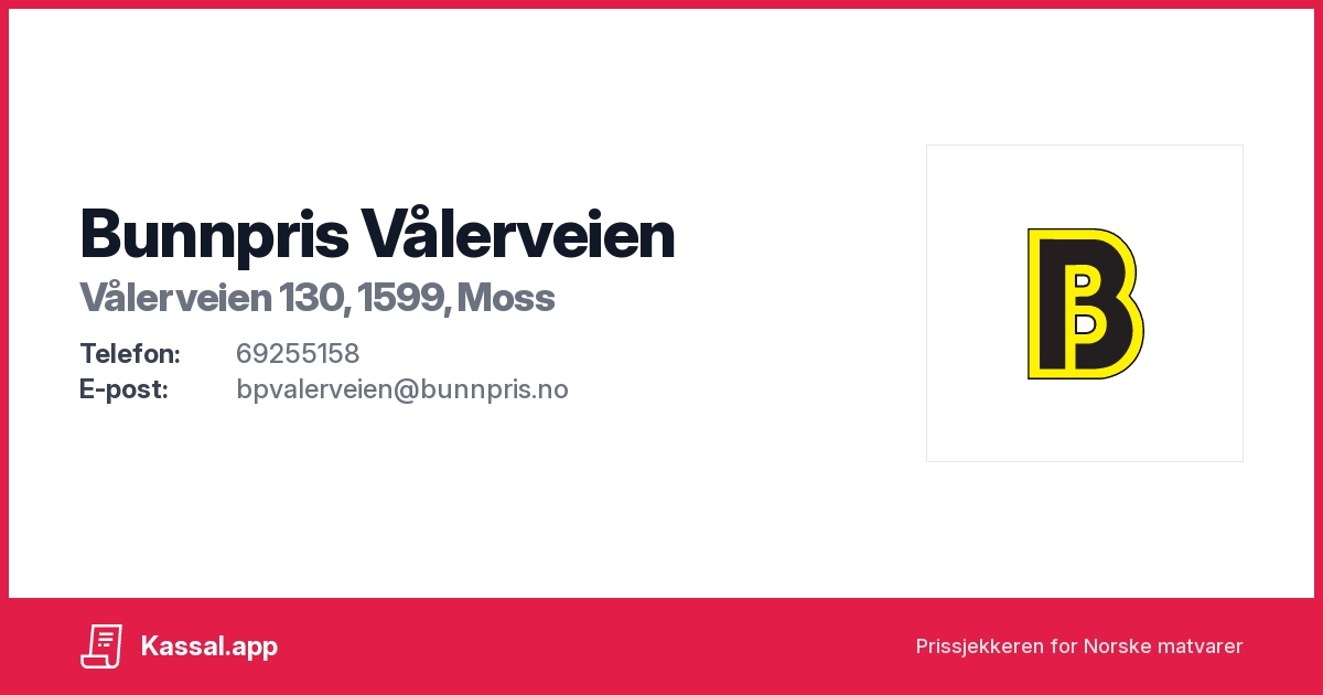 Bunnpris Vålerveien i Vålerveien 130, 1599, Moss - Kassalapp®