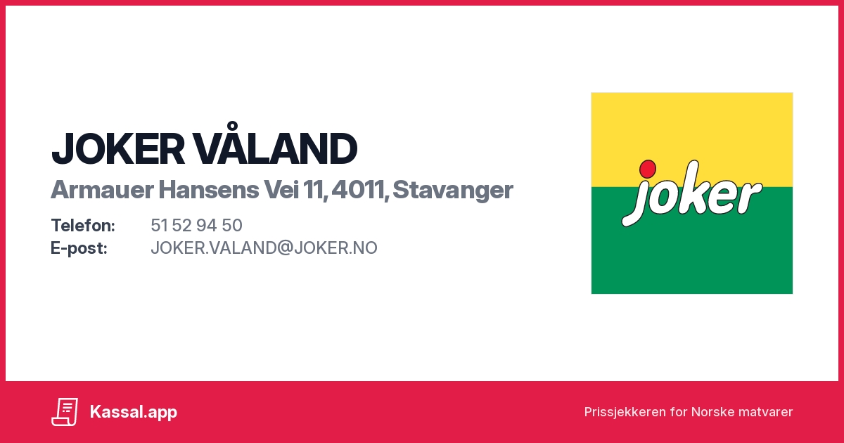 JOKER VÅLAND i Armauer Hansens Vei 11, 4011, Stavanger - Kassalapp®