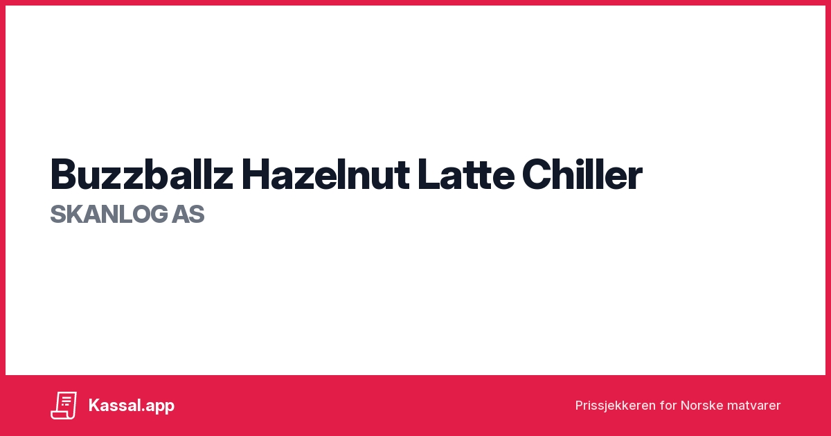 Buzzballz Hazelnut Latte Chiller Kassalapp®