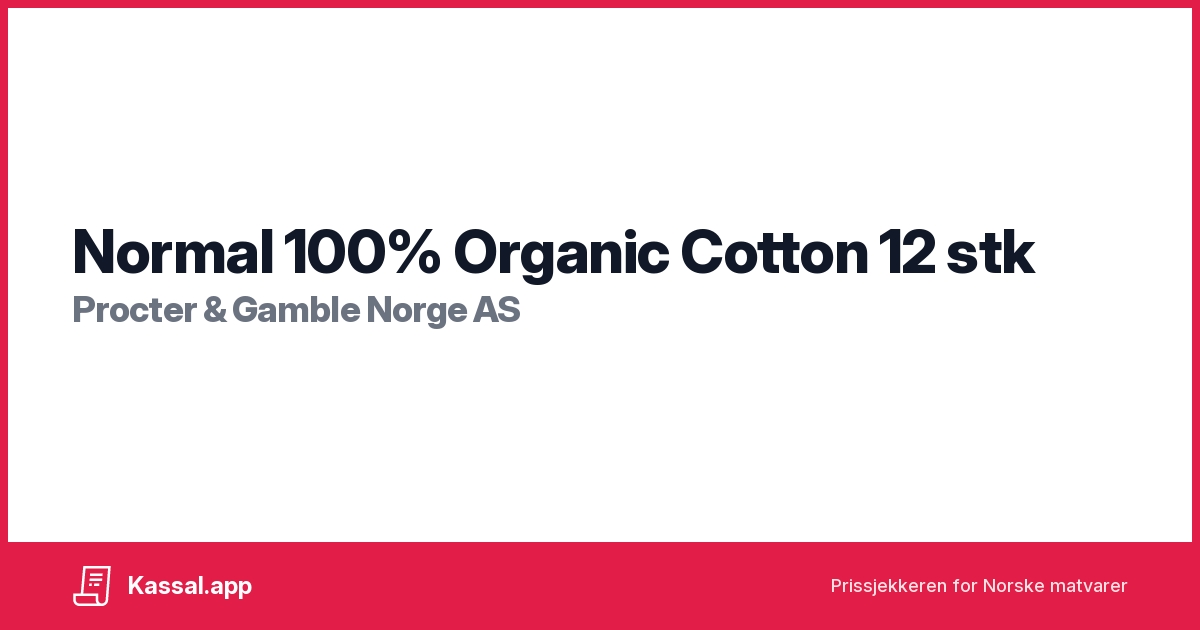 Normal 100 Organic Cotton 12 stk Kassalapp®
