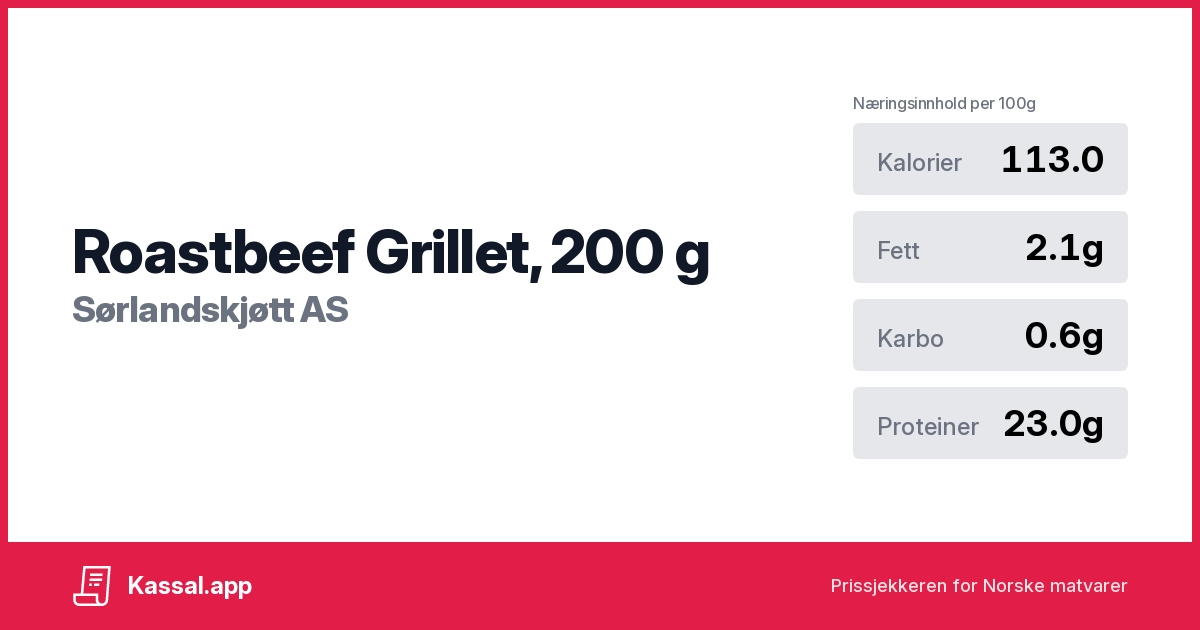 Roastbeef Grillet, 200 g Kassalapp®