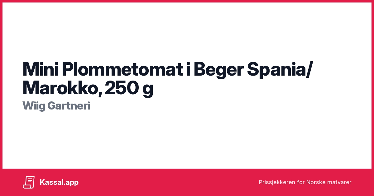 Mini Plommetomat I Beger Spania Marokko 250 G Kassalapp