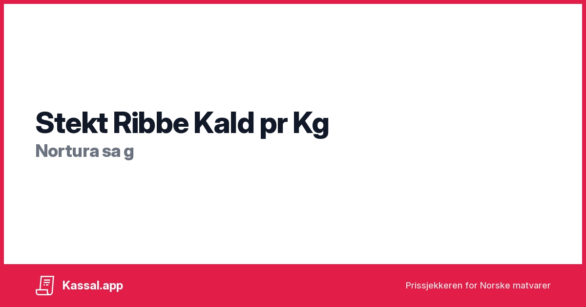 Stekt ribbe Kald - Kassalapp®